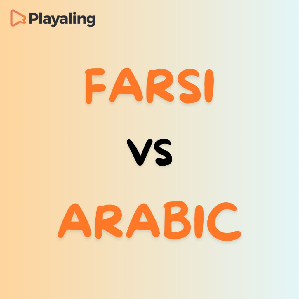Farsi vs Arabic